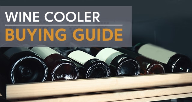 Wine Cooler Buying Guide